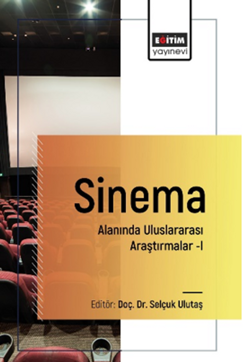 Sinema Alanında Uluslararası Araştırmalar–I