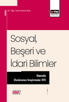 Sosyal, Beşeri ve İdari Bilimler Alanında Uluslararası Araştırmalar XVII
