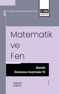 Matematik ve Fen Alanında Uluslararası Araştırmalar VII