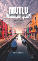 Mutlu İnsanlar Şehri ( Pantolon)