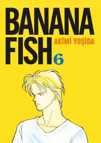 Banana Fish 6. Cilt