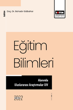 Eğitim Bilimleri Alanında Uluslararası Araştırmalar XIV