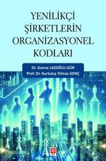 Yenilikçi Şirketlerin Organizasyonel Kodları