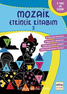 Mozaik Etkinlik Kitabım 3 (Üçgen) - Kolektif