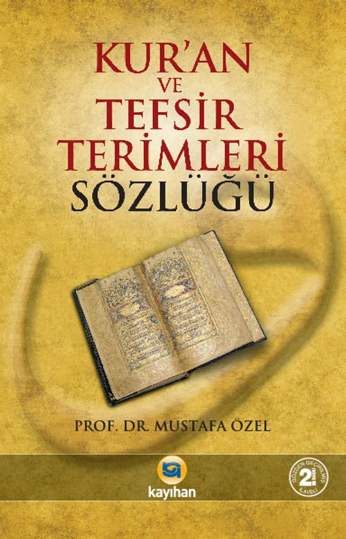 Kur'anı Kerim ve Tefsir Terimleri Sözlüğü