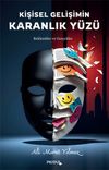 Kişisel Gelişimin Karanlık Y&uuml;z&uuml;
