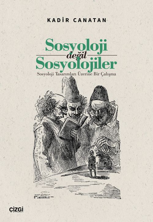 Sosyoloji değil Sosyolojiler & Sosyoloji Tasarımları Üzerine Bir Çalışma