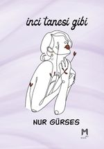 İnci Tanesi Gibi