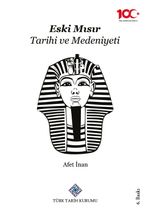 Eski Mısır Tarihi ve Medeniyeti