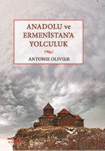 Anadolu ve Ermenistan'a Yolculuk