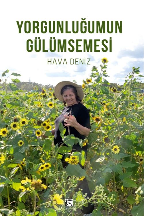 Yorgunluğumun Gülümsemesi