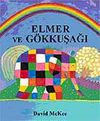 Elmer ve G&ouml;kkuşağı