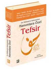 On Müfessirin Kaleminden Hanımlara Özel Tefsir