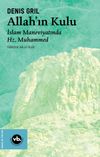 Allah'ın Kulu & İslam Maneviyatında Hz. Muhammed
