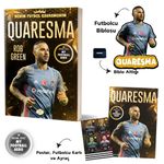 Quaresma / Benim Futbol Kahramanım