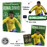 Ronaldinho / Benim Futbol Kahramanım