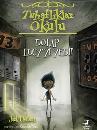 Tuhaflıklar Okulu 2 / Dolap Lucy'yi Yedi!