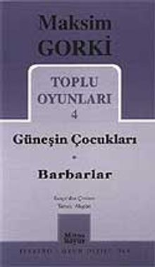 Toplu Oyunları 4 / Güneşin Çocukları Barbarlar