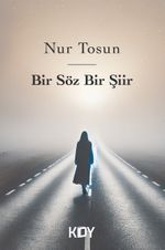 Bir Söz Bir Şiir 