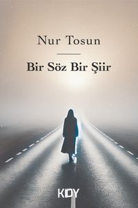 Bir Söz Bir Şiir 