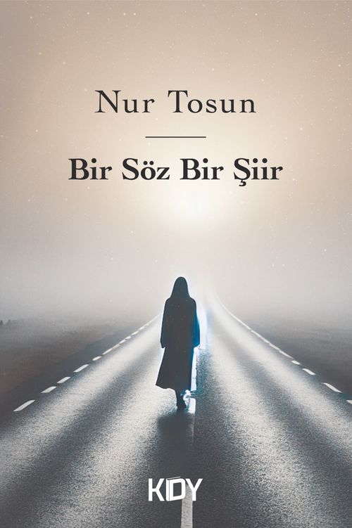 Bir Söz Bir Şiir 