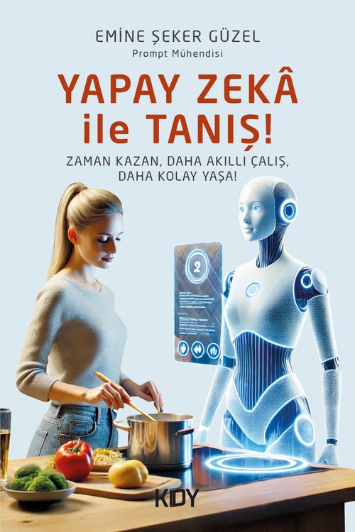 Yapay Zeka ile Tanış! 
