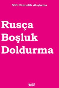 500 Cümlelik Alıştırma Rusça Boşluk Doldurma