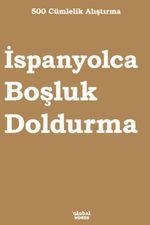 500 Cümlelik Alıştırma İspanyolca Boşluk Doldurma