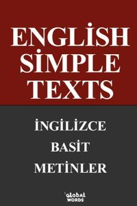 English Simple Texts İngilizce Basit Metinler A1-A2
