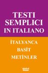 Testı Semplıcı In Ita-lıano İtalyanca Basit Metinler A1-A2