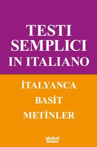 Testı Semplıcı In Ita-lıano İtalyanca Basit Metinler  A1-A2