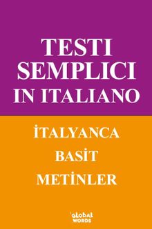 Testı Semplıcı In Ita-lıano İtalyanca Basit Metinler  A1-A2