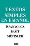 Textos Sımples En Espa&ntilde;ol İspanyolca Basit Metinler A1-A2