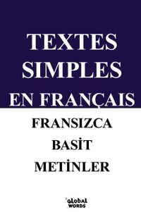 Textes Sımples En Françaıs Fransızca Basit Metinler A1-A2