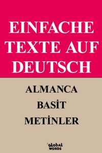Eınfache Texte Auf Deutsch Almanca Basit Metinler A1-A2