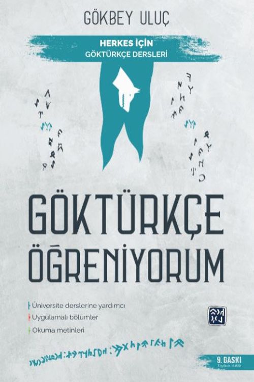 Göktürkçe Öğreniyorum & Herkes İçin Göktürkçe Dersleri