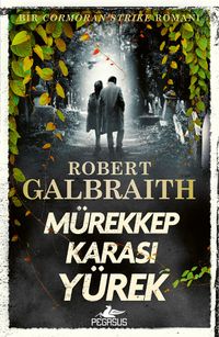 Mürekkep Karası Yürek (Cormoran Strike 6)