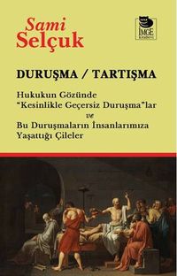Duruşma - Tartışma & Hukukun Gözünde "Kesinlikle Geçersiz Duruşma"lar ve Bu Duruşmaların İnsanlarımıza Yaşattığı Çileler