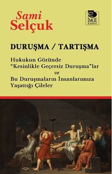 Duruşma - Tartışma & Hukukun Gözünde "Kesinlikle Geçersiz Duruşma"lar ve Bu Duruşmaların İnsanlarımıza Yaşattığı Çileler