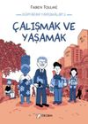 D&uuml;nyadan Yansımalar 2 / &Ccedil;alışmak ve Yaşamak