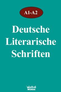 Deutsche Literarische Schriften A1-A2
