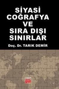 Siyasi Coğrafya ve Sıra Dışı Sınırlar