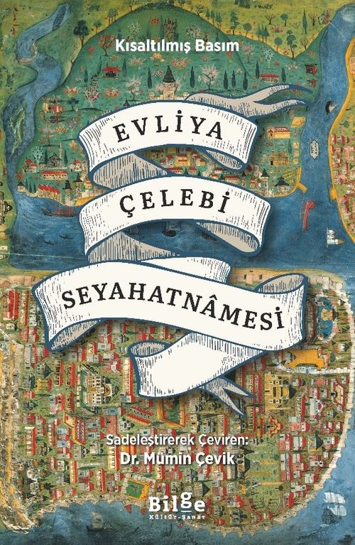 Evliya Çelebi Seyahatnamesi (Kısaltılmış Basım)