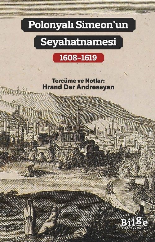 Polonyalı Simeon'un Seyahatnamesi (1608-1619)