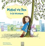 Mabel ve Ben - En İyi Arkadaşım 