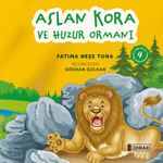 Aslan Kora ve Huzur Ormanı