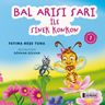 Bal Arısı Sarı ile Sinek Konkon