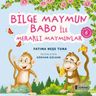 Bilge Maymun Babo ile Meraklı Maymunlar