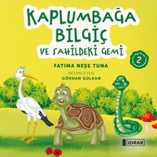 Kaplumbağa Bilgiç ve Sahildeki Gemi