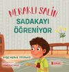 Meraklı Salih Sadakayı &Ouml;ğreniyor